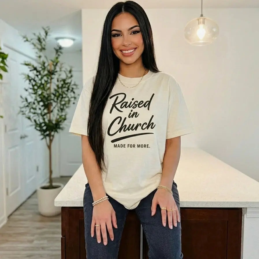 "Raised in Church" Tee