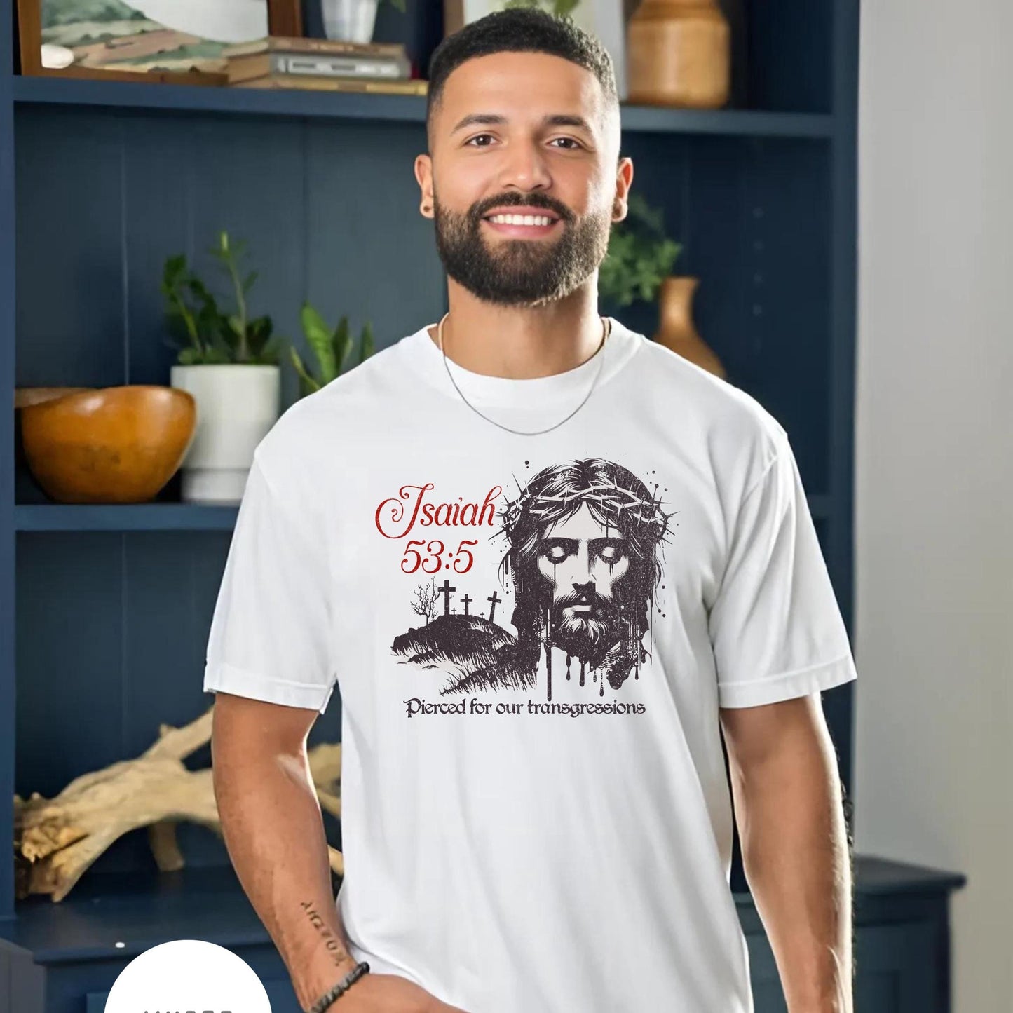 Isaiah 53 Shirt, Mens Christian Comfort Colors Shirt, faith based t-shirt, Aesthetic Christian, Christian Gifts For Him, religious dad gift