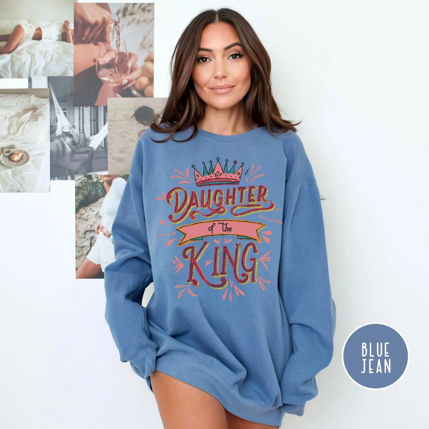 Daughter of the King Sweatshirt