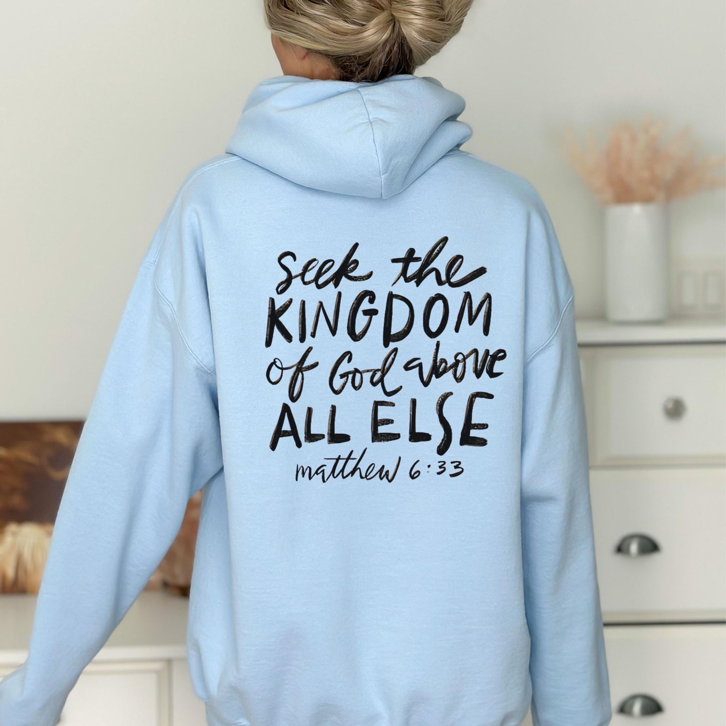Seek the Kingdom Women's Christian Hoodie, Women's Christian Sweatshirt, Christian Gift, Church Hoodie, Bible Verse Sweatshirt, Faith Hoodie