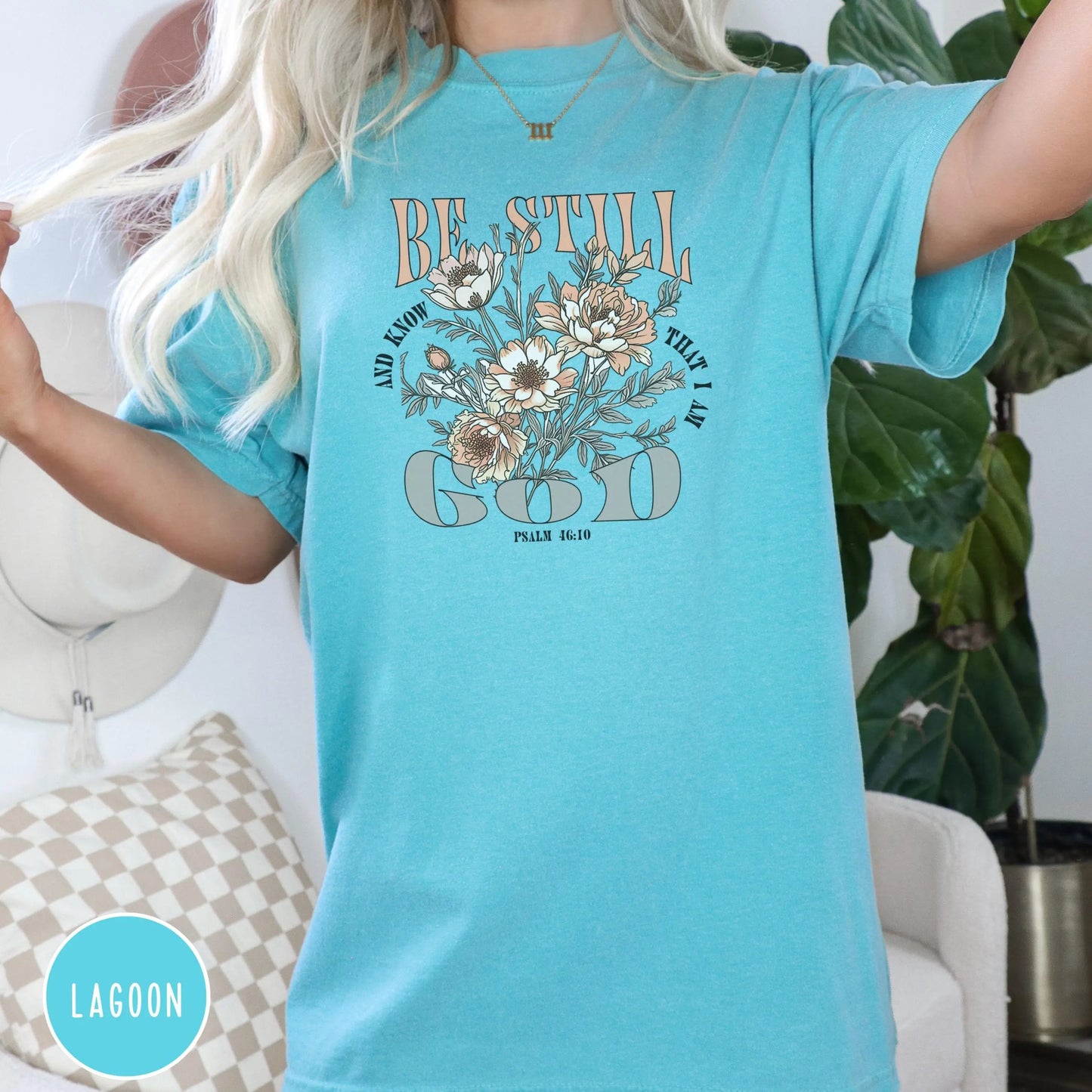 Christian Floral Comfort Colors Shirt, Be Still and Know T-shirt, Religious Flower Tee, Trust God Top, Inspirational Christian, Church shirt