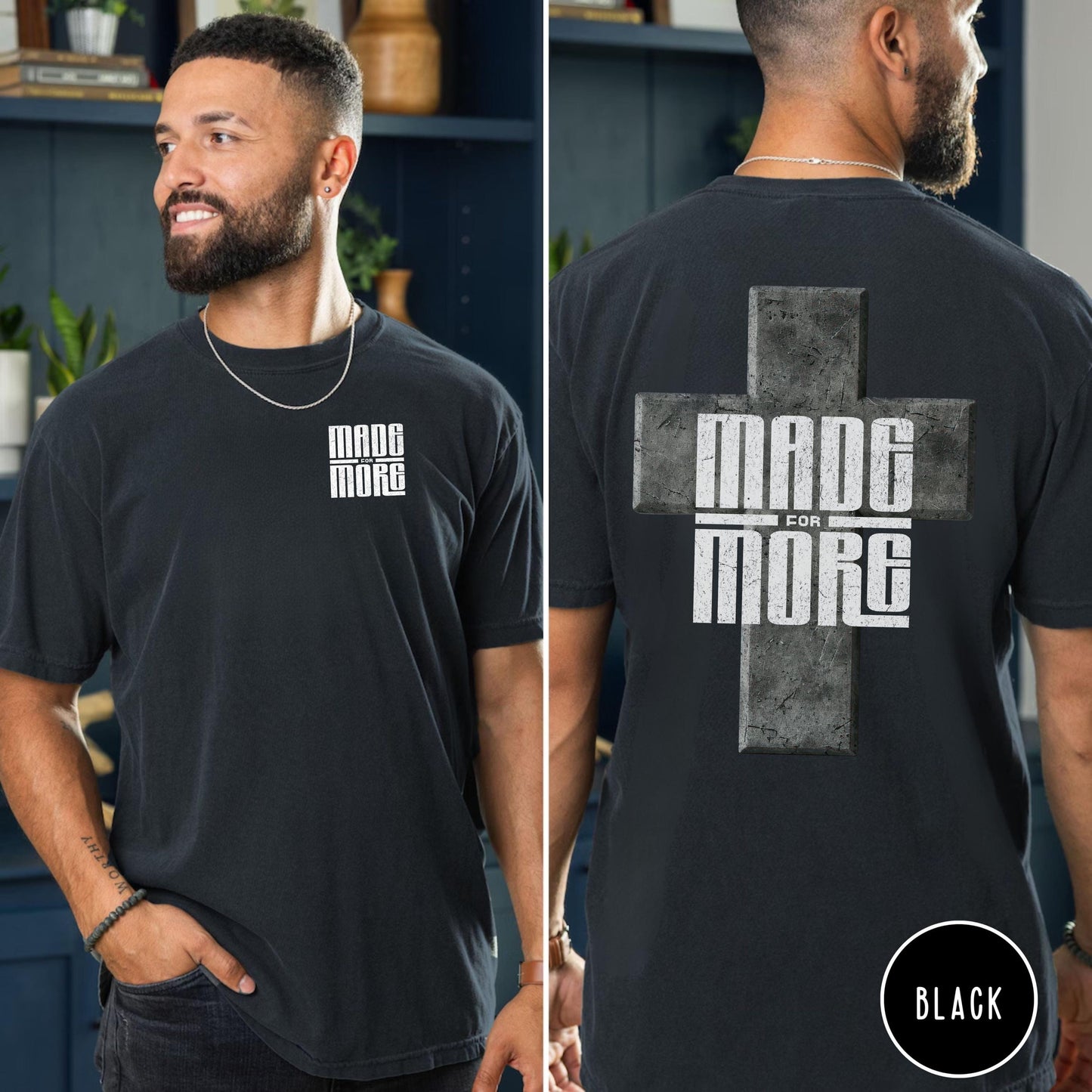 Made for More Cross T-Shirt, Mens christian tee, Youth pastor gift, Worship leader gift, christian dad gift, Mens church apparel, Cross tee