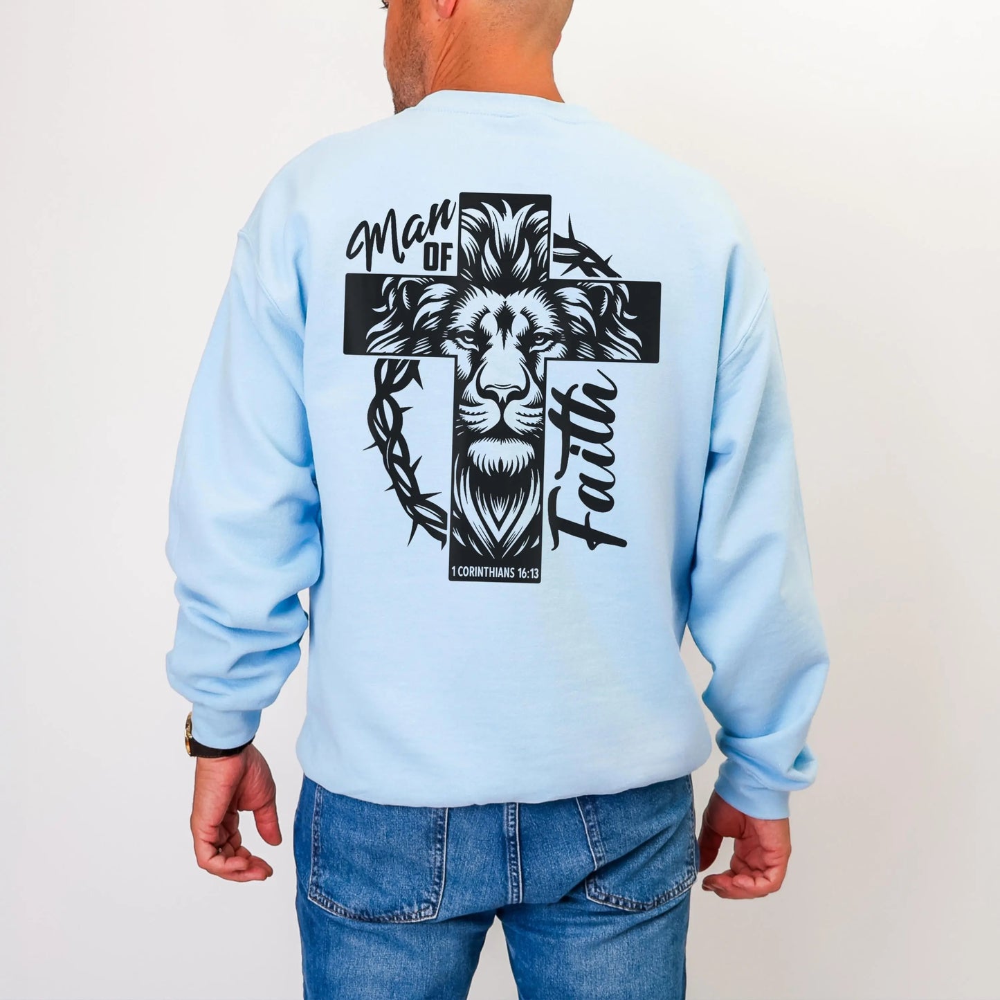 "Man of Faith" Sweatshirt