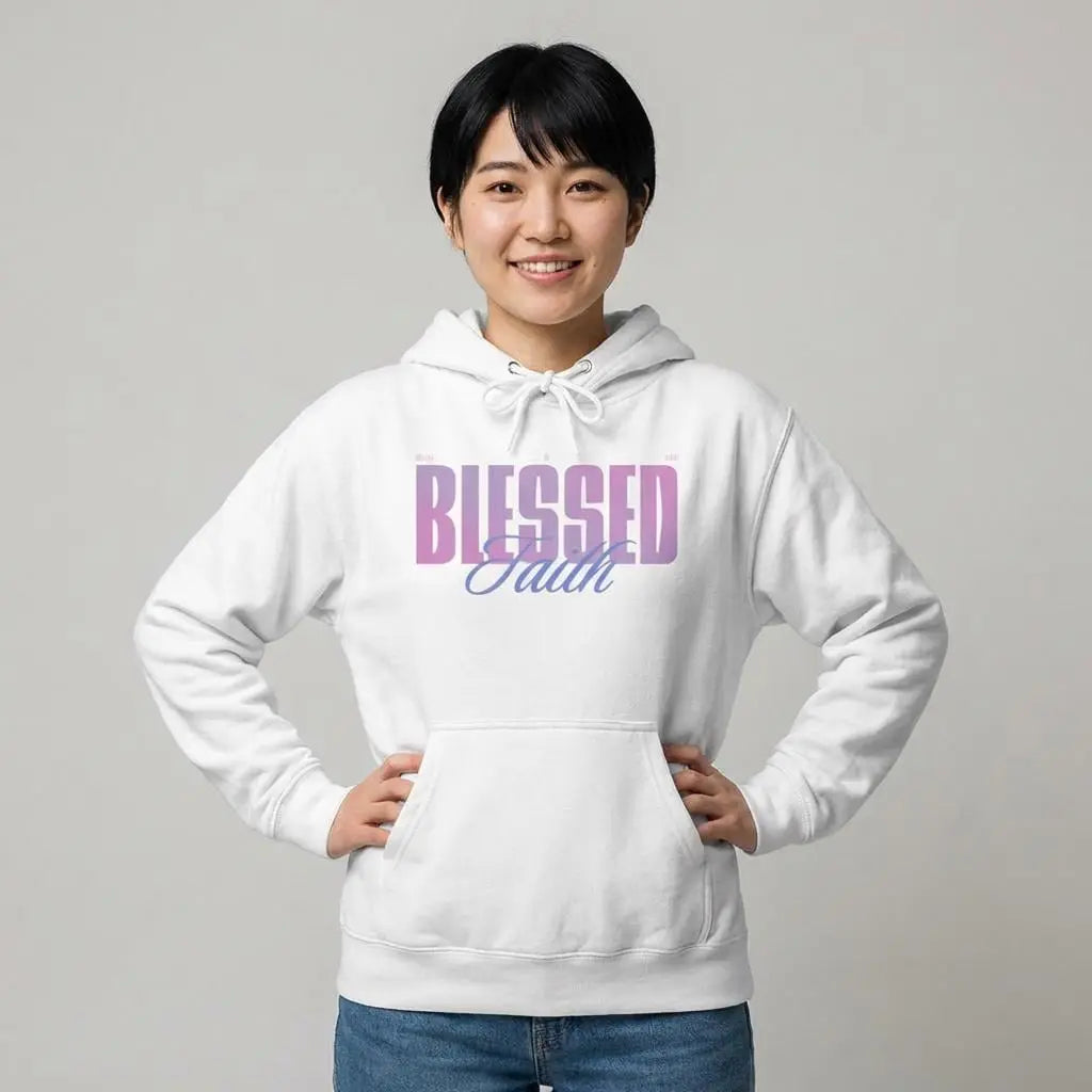 "Blessed Faith" Hoodie
