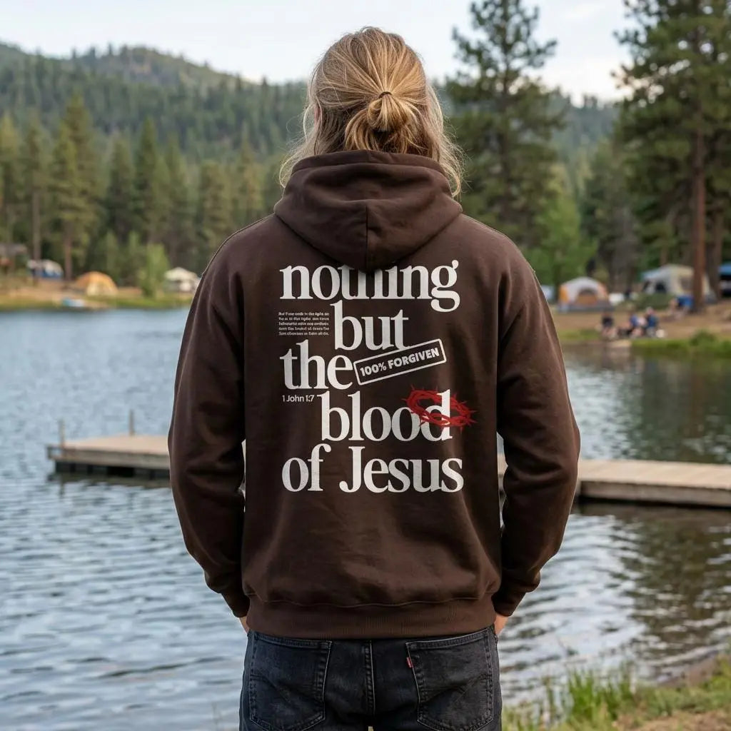 Nothing But the Blood of Jesus Hoodie | Trendy Christian Hoodie | Church Hoodie | Religious Faith Wear