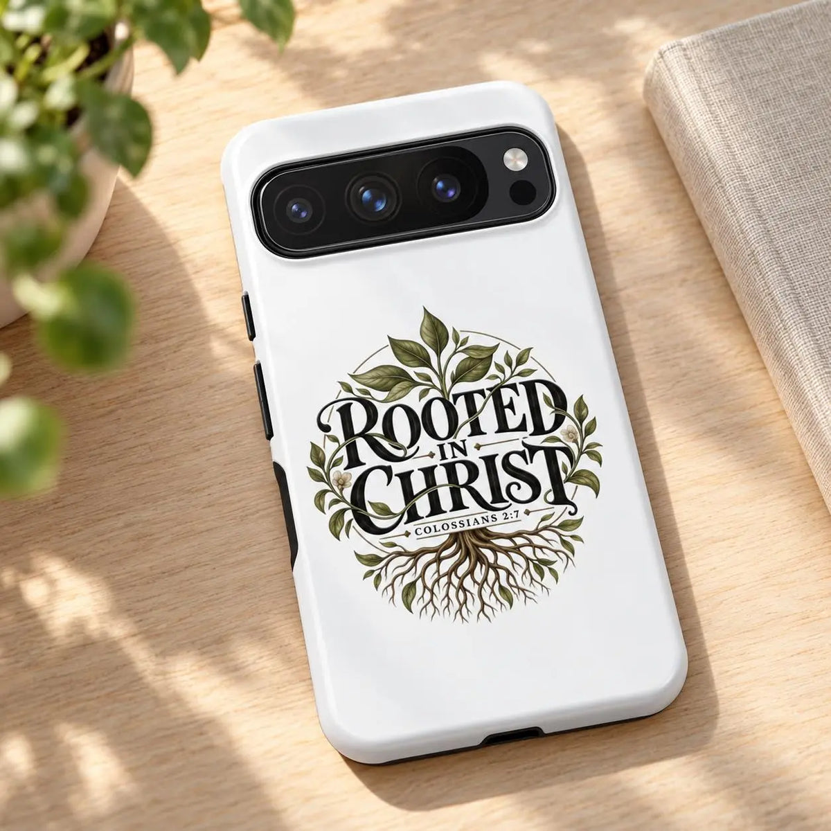 Rooted in Christ Phone Case, Colossians 2:7 Christian Case, iPhone Samsung Galaxy Google Pixel Cover, Faith Gift