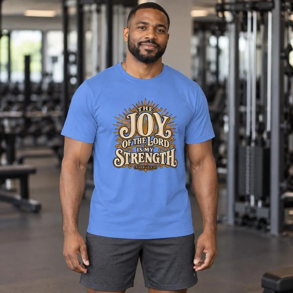 The Joy of the Lord Is My Strength Shirt, Men's Christian Performance Gym Tee, Christian Scripture Apparel, Christian Gym Apparel