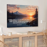 Psalm 121:1-2 - A Song Of Ascents Faith Wall Sign Tailored Canvases