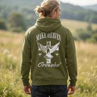 "Make Heaven Crowded" Hoodie Romans116 Christian Apparel