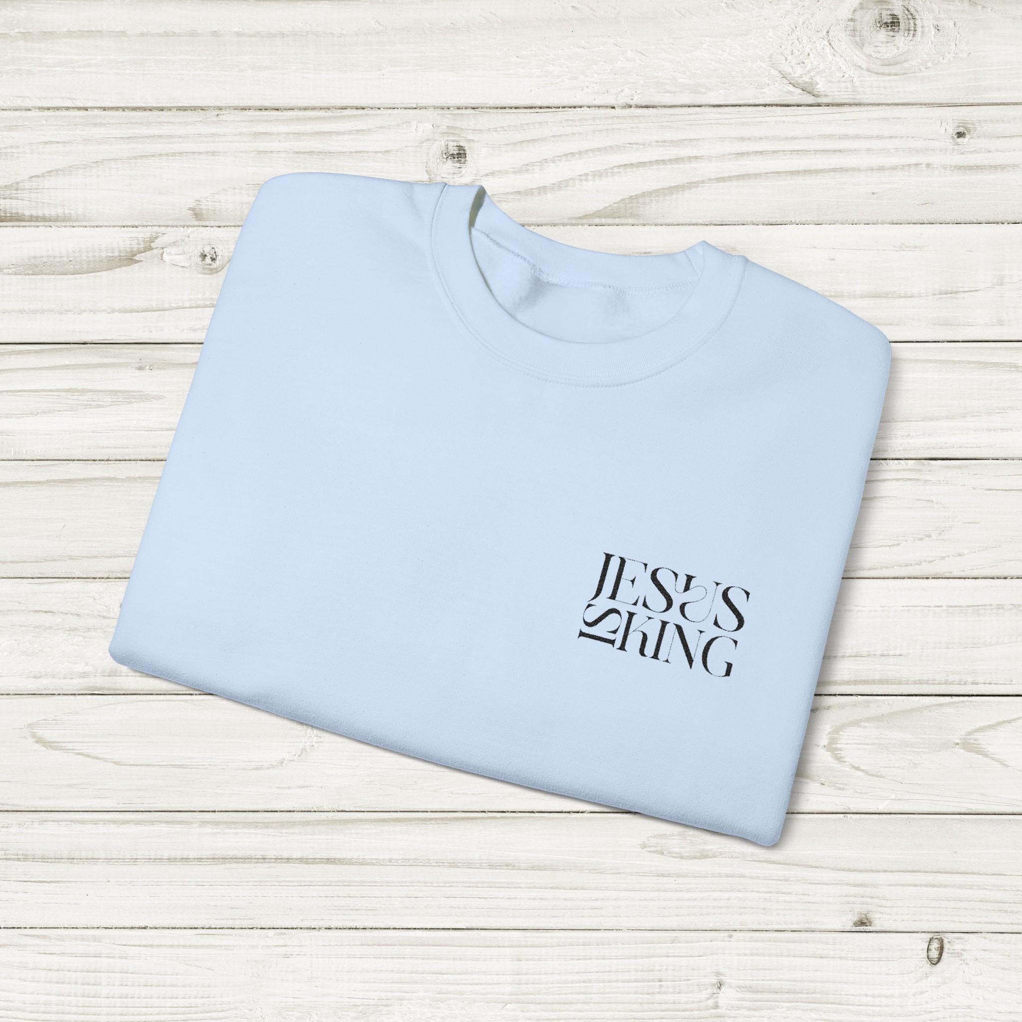 Jesus is King Embroidered Sweatshirt: Christian Faith Apparel