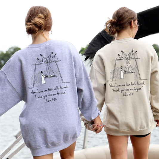 Luke 5:20 sweatshirt, Christian Line art sweatshirt, christian mom gift, youth pastor gift, Bible Verse Apparel, trendy Christian Clothing,