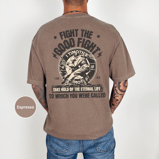 Fight the Good Fight Christian Tee, mens Christian Apparel, Religious Graphic Tee for men, Christian warrior, Faithful Warrior Mens T-shirt
