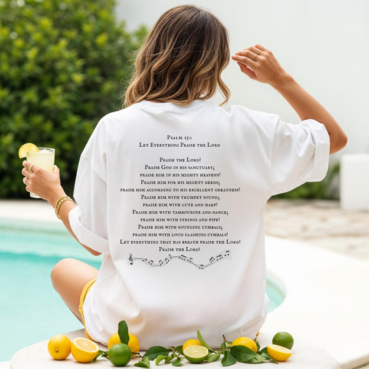 Psalm 150 Christian Apparel, Worship Leader gift, Church Minister Gift, Praise and Worship Apparel, Church clothes, Trendy christian top