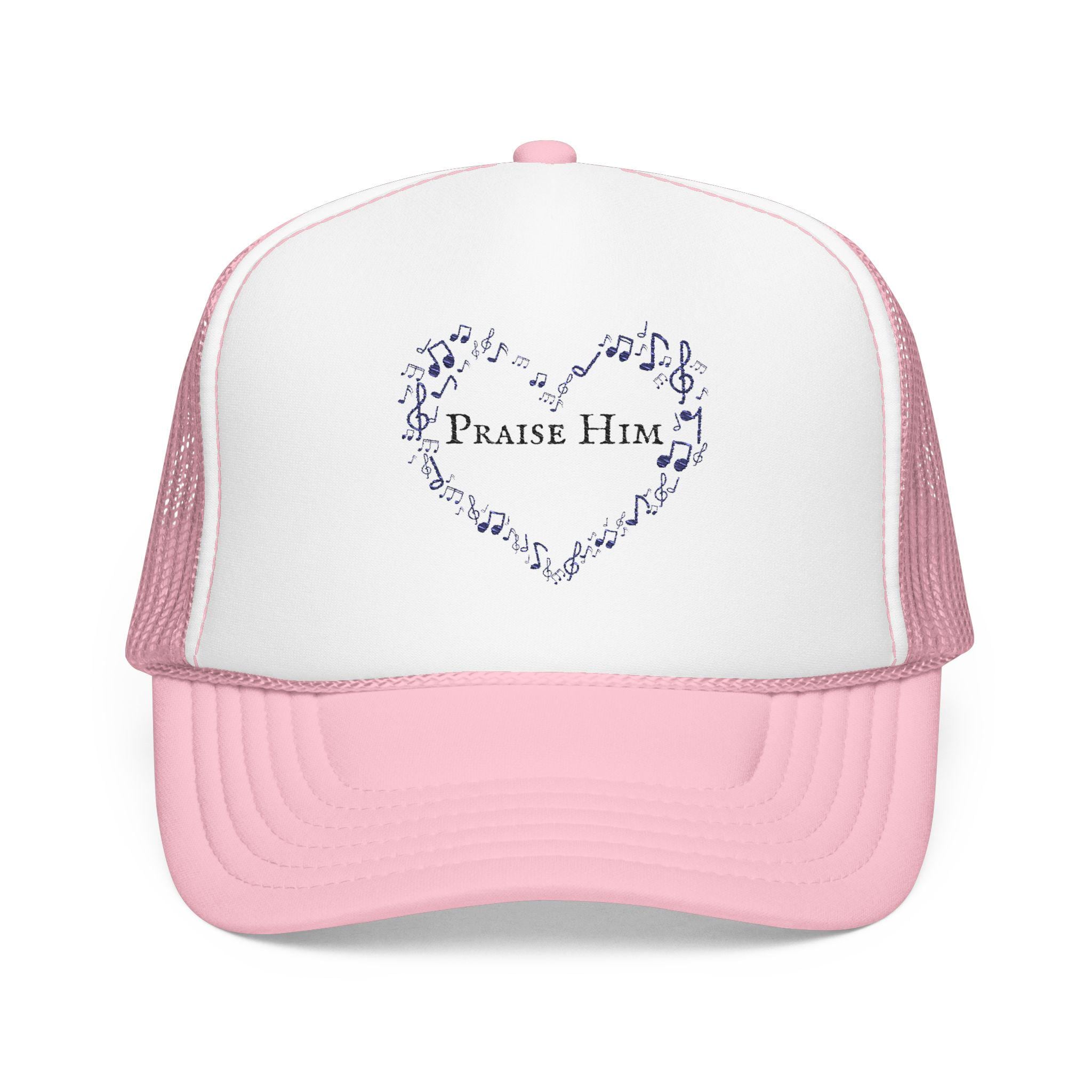 Christian Embroidered Hat, Christian Baseball Cap, Praise Him Cap, Christian Foam Trucker cap, faith apparel, gift for christian girlfriend