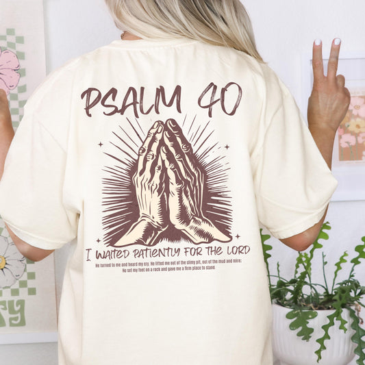 Psalm 40 Christian Shirt, Women's Religious Tee, Bible Scripture Shirt, Christian Gift for girlfriend, Trendy Spiritual Apparel, church top