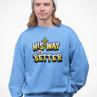 His Way Is Better Men's Christian Hoodie, Gift for Christian Boyfriend, Youth pastor gift, Christian streetwear