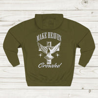 Make Heaven Crowded Hoodie for Christian Men, Christian Apparel Gift, Faith-based Hoodie, Trendy Christian Apparel, youth pastor gift