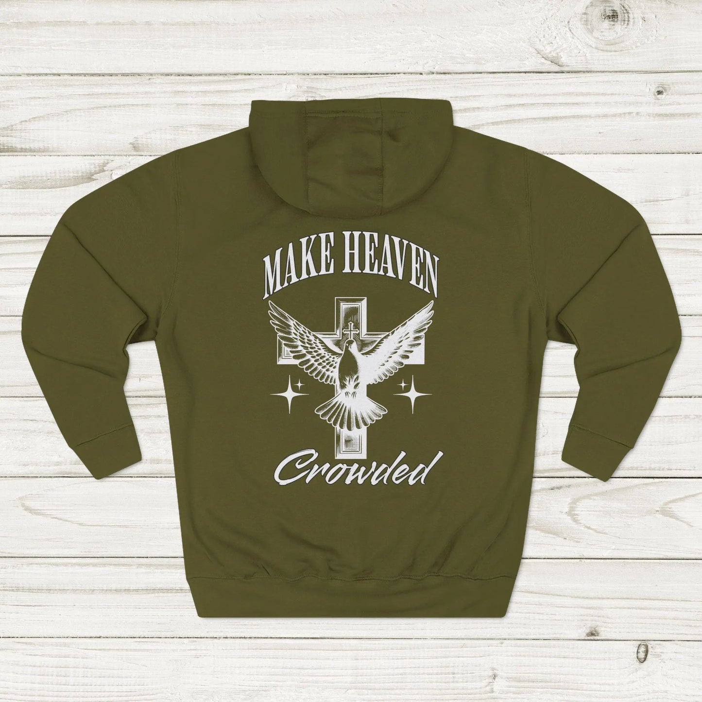 "Make Heaven Crowded" Hoodie