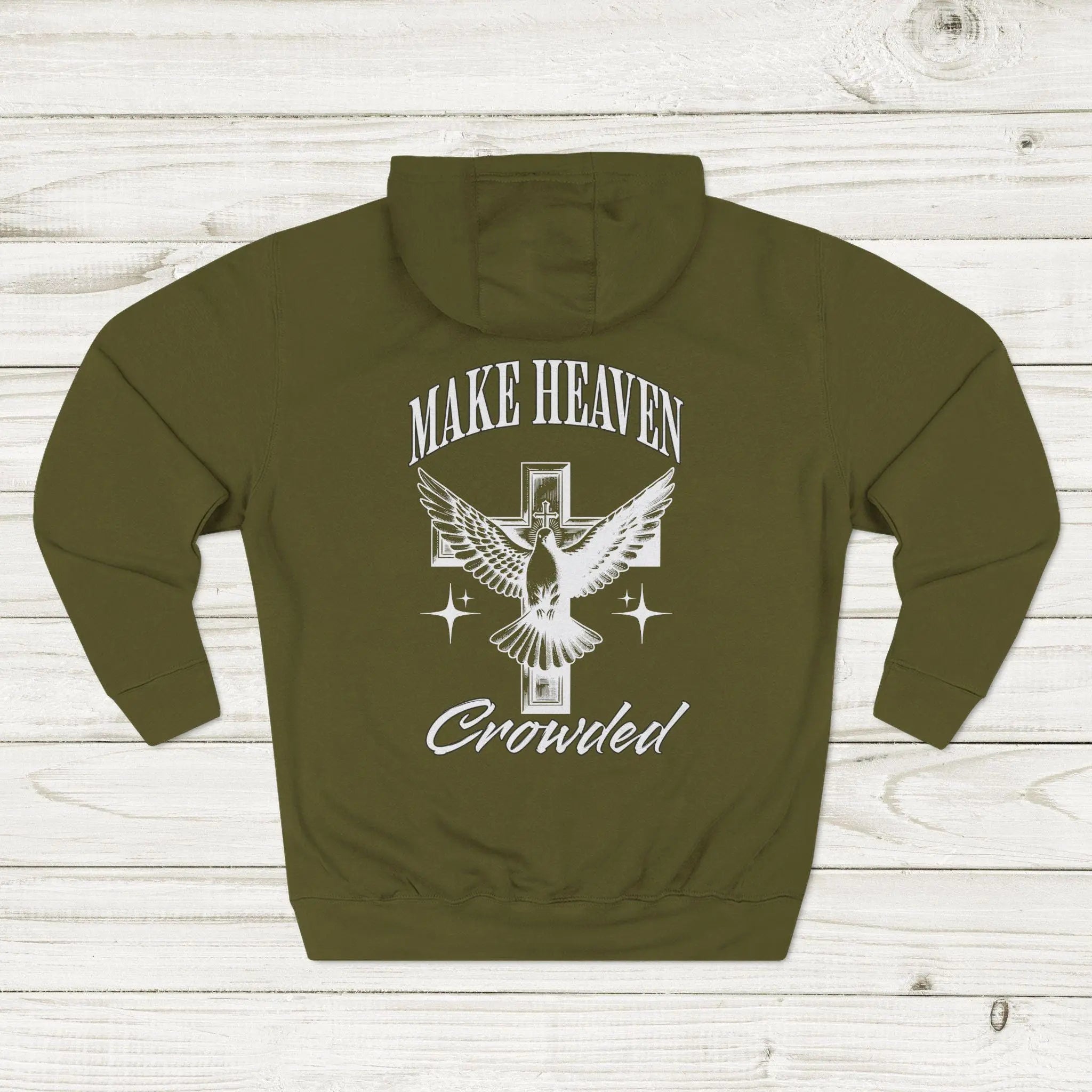 "Make Heaven Crowded" Hoodie
