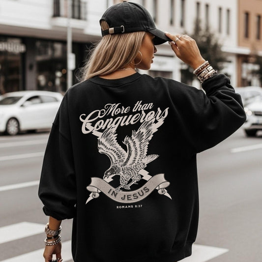 More Than Conquerors Sweatshirt – Christian Women’s Faith Sweatshirt – Women's Bible Verse Crewneck – Faith Based Apparel - Church Sweater