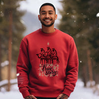 True Story Holiday Sweatshirt, True Story Men’s Christmas Sweatshirt, Christian Holiday Crewneck, Jesus Nativity Design, Faith Based Apparel