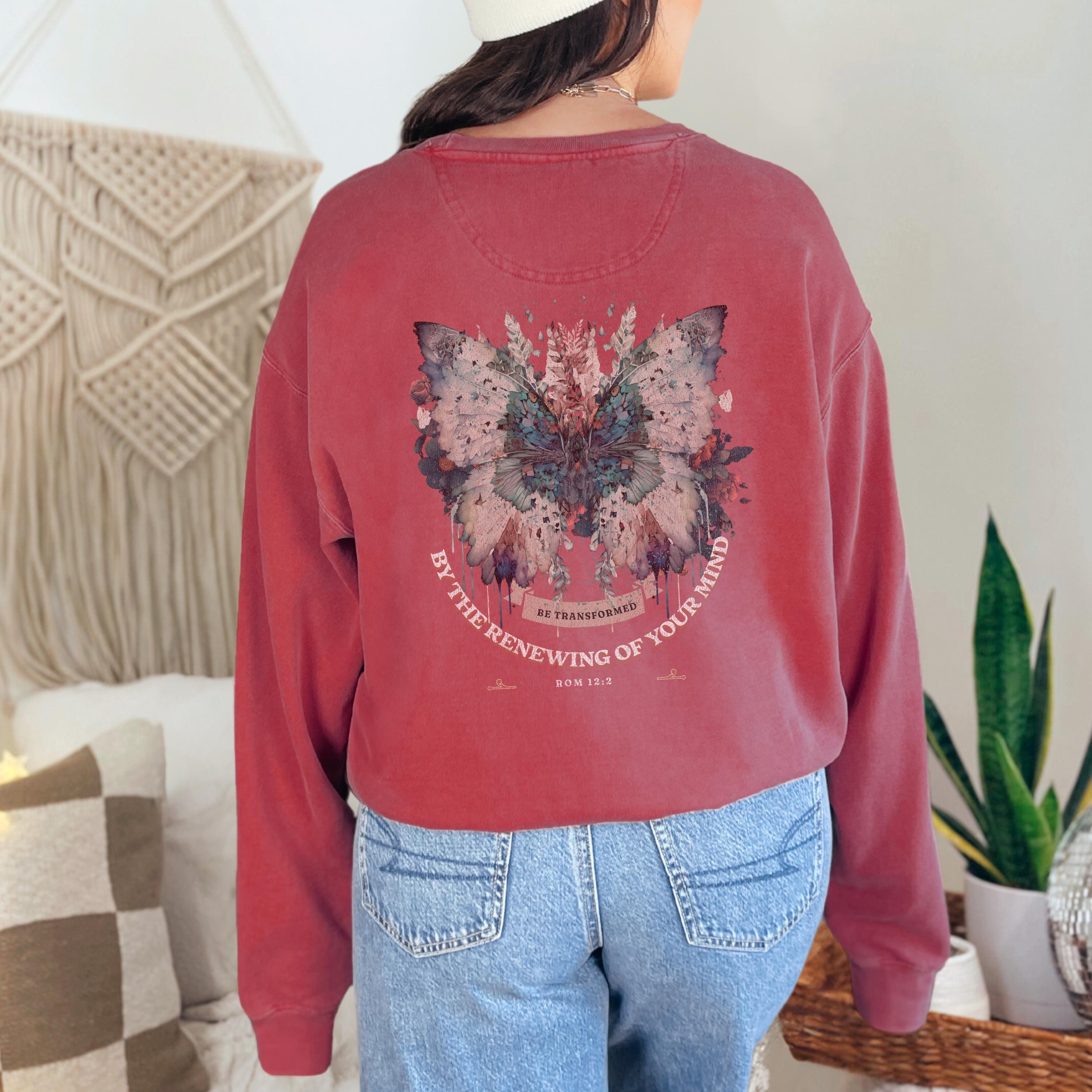 Romans 12:2 Butterfly Sweatshirt – Women’s Christian Comfort Colors Crewneck – Be Transformed Butterfly Sweatshirt – Bible Verse Gift