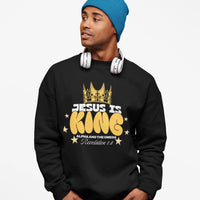 Men’s “Jesus Is King” Sweatshirt – Faith Based Apparel – Men's Christian Crewneck – Faith Inspired Clothing – Faith Gift for Him
