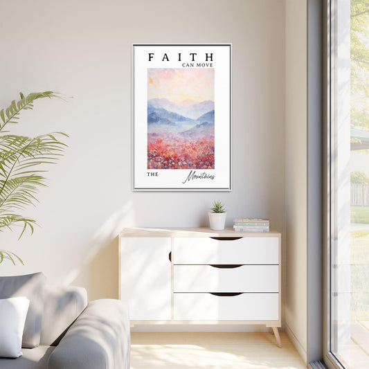 Faith Can Move Mountains Framed Canvas – Christian Mountain Wall Art – Christian Home Decor – Christian Decor Gift – Inspirational Gift