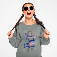 Christian Comfort Colors Sweatshirt – “Obedience Is God’s Love Language” – Faith Inspired Gift - Christian Faith Apparel - Faith Based Top