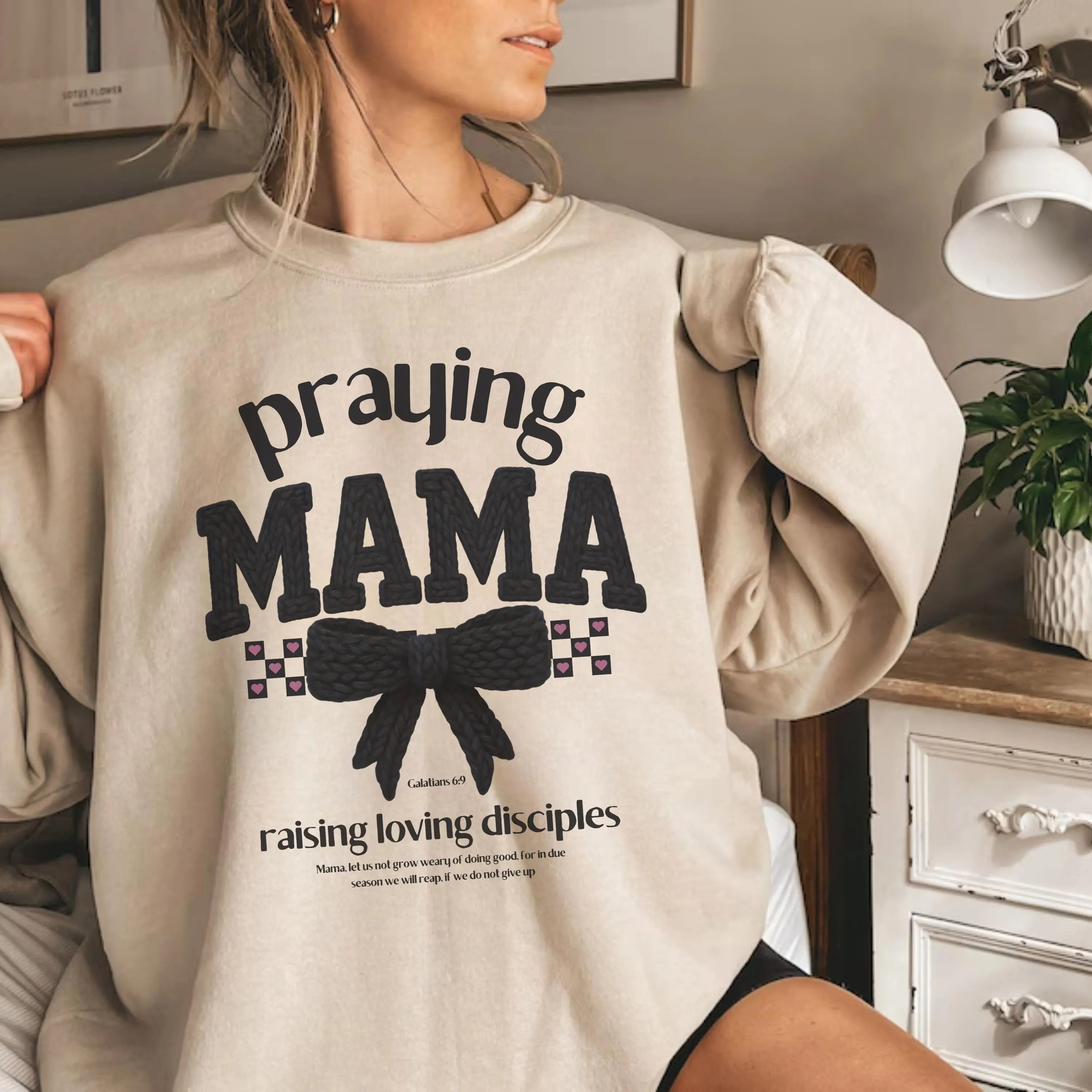 Praying Mama sweatshirt, Christian mom faith shirt, Cute Christian Mom apparel, Trendy Christian Mom Shirt, New Mom Gift