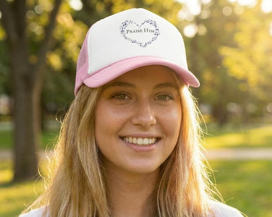 Praise Him Embroidered Hat