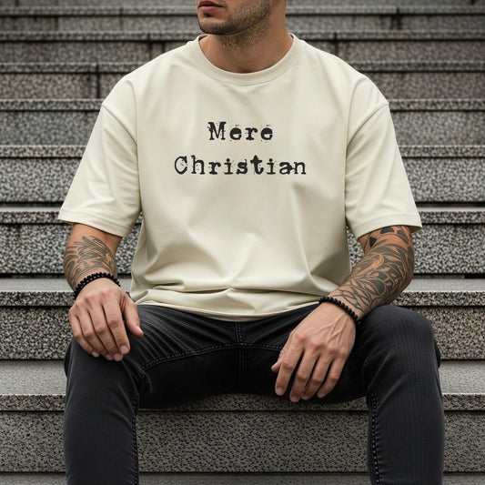 Mens Christian Shirt | Mere Christian T-shirt | Christian Faith Apparel for Men | Gift For Christian Dad | Gift For Pastor