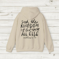 Seek the Kingdom Hoodie
