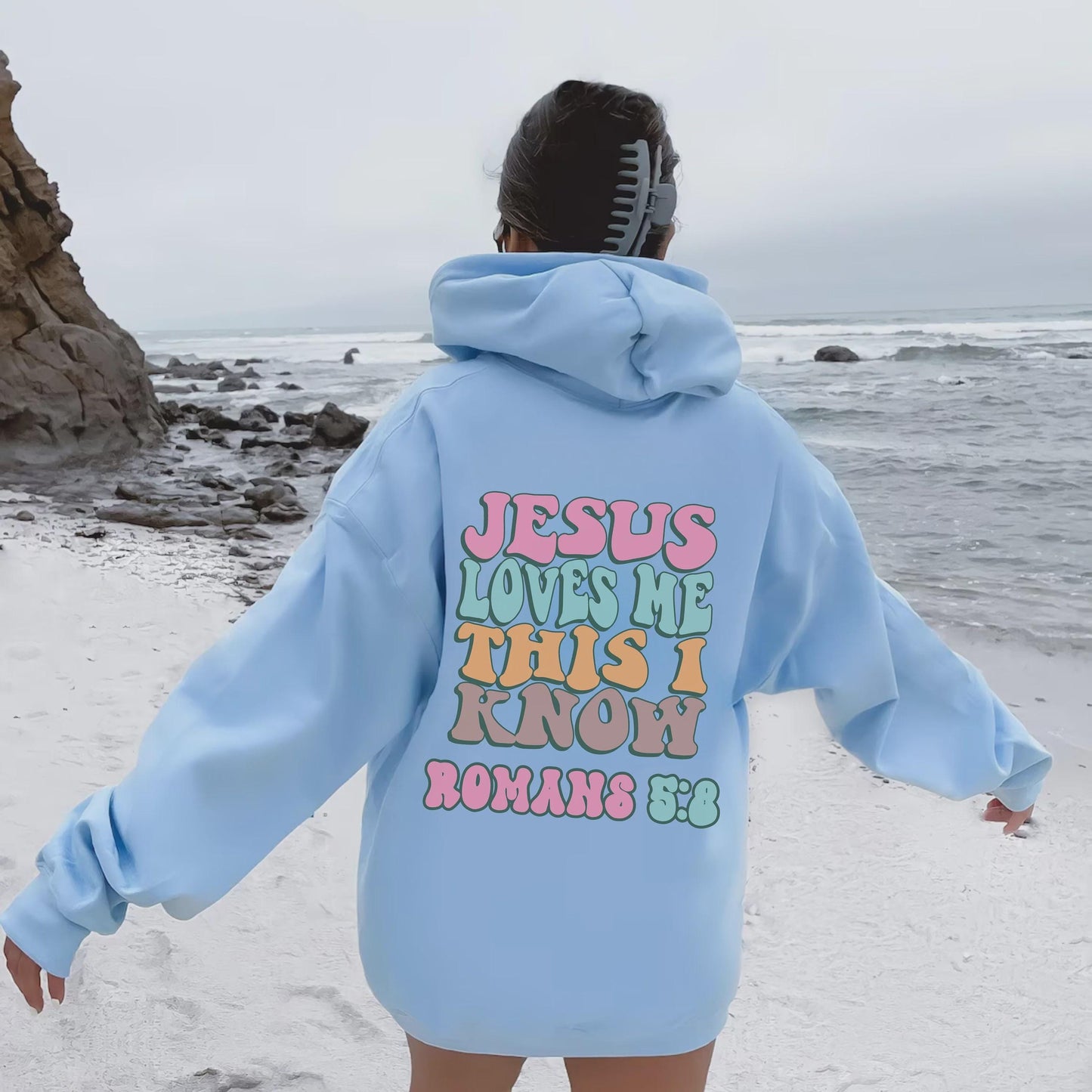 Jesus Loves Me This I Know Hoodie – Romans 5:8 Christian Hoodie, Faith Based Sweatshirt, Christian Apparel, Bible Verse Hoodie