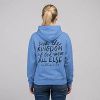 Seek the Kingdom Hoodie