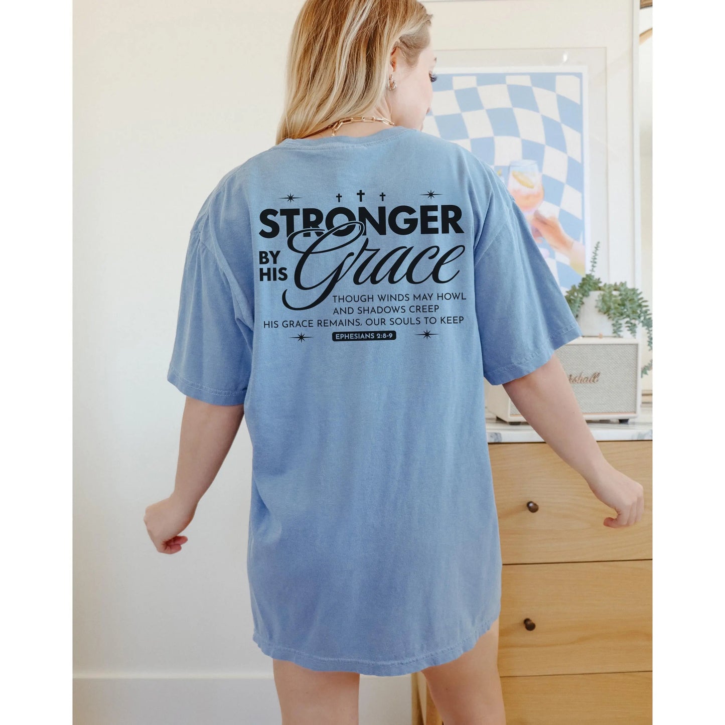Stronger by His Grace Shirt, Christian Women T Shirt, Ephesians 2, Faith Based Apparel, Comfort Colors T-Shirt, Inspirational Christian Gift
