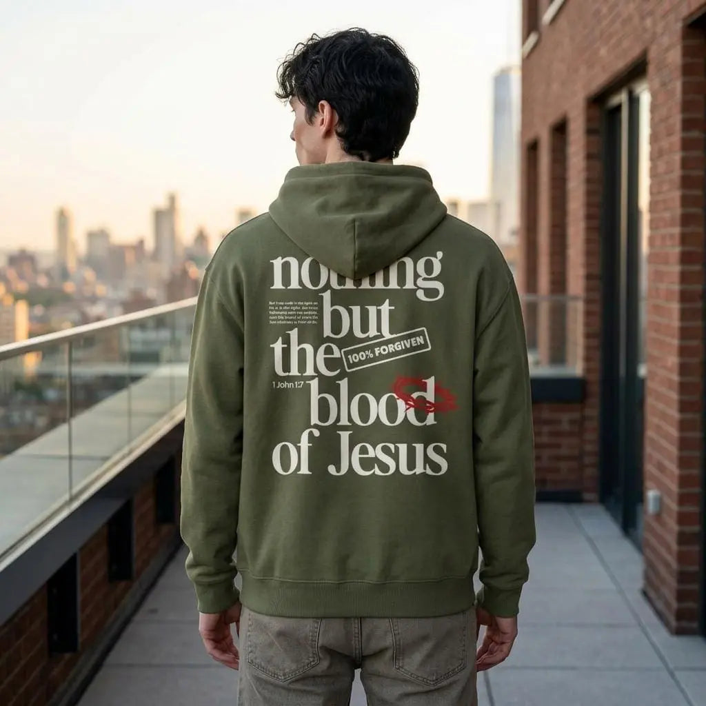 Nothing But the Blood of Jesus Hoodie | Trendy Christian Hoodie | Church Hoodie | Religious Faith Wear