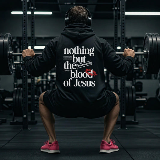 Nothing But the Blood of Jesus Hoodie | Trendy Christian Hoodie | Church Hoodie | Religious Faith Wear