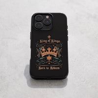 King of Kings Phone Case | Christian iPhone Case | Born to Redeem | Faith Phone Cover | Bible Verse Gift for Christians