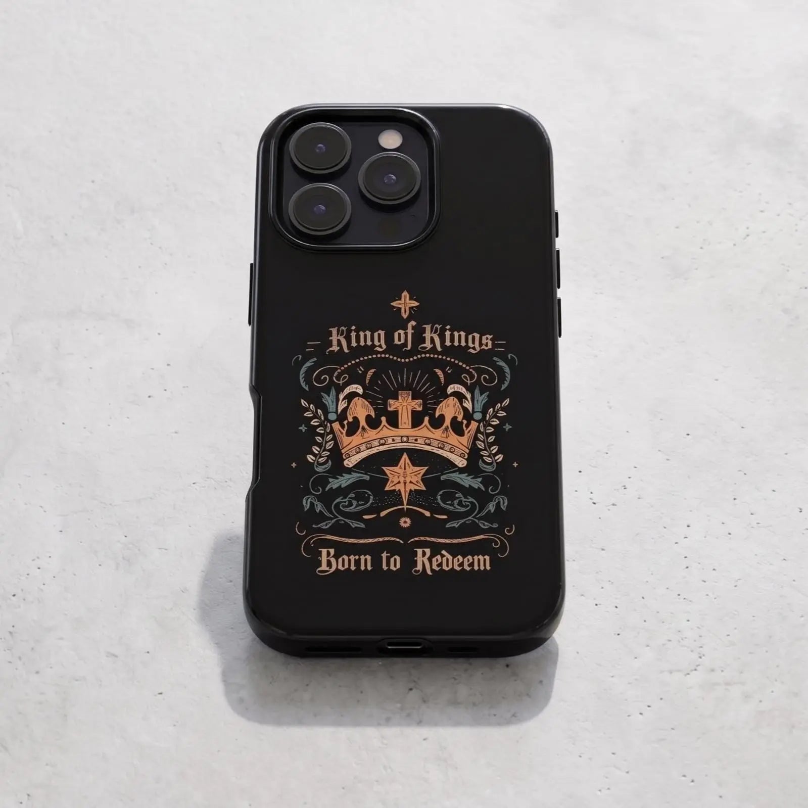 King of Kings Phone Case | Christian iPhone Case | Born to Redeem | Faith Phone Cover | Bible Verse Gift for Christians