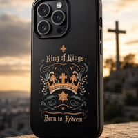 King of Kings Phone Case | Christian iPhone Case | Born to Redeem | Faith Phone Cover | Bible Verse Gift for Christians
