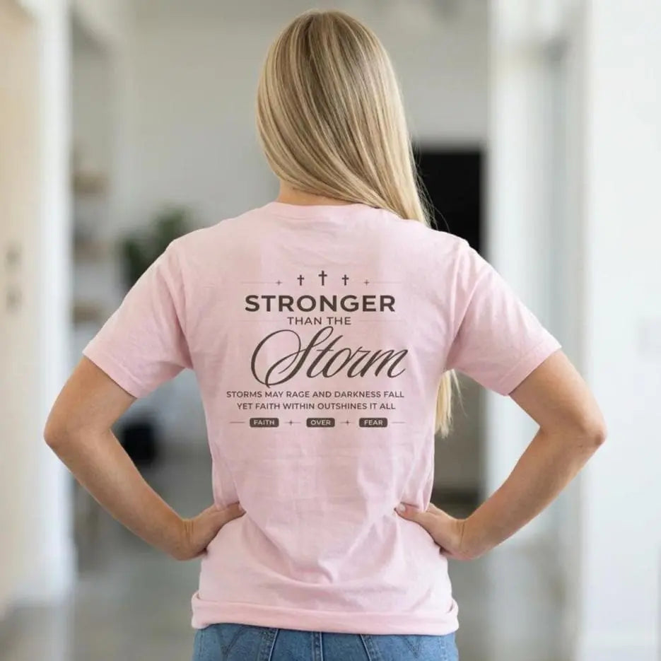 Stronger Than the Storm T-shirt | Faith Over Fear Christian Tee | Christian Women’s Comfort Colors Tee, Jesus Tee, Christian Gift for Wife