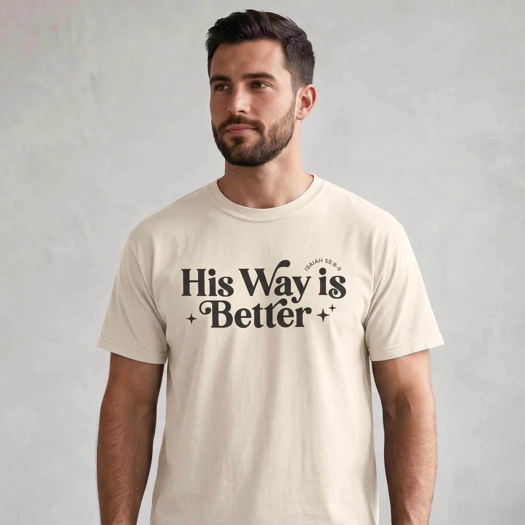 His Way Is Better Comfort Colors Tee | Christian T-Shirt for Men | Faith Based Apparel | Religious Graphic Tee | Bible Verse Shirt