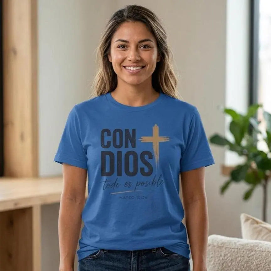 Playera Cristiana Para Mujer | Con Dios Spanish Faith Tee | Spanish Scripture Apparel | Spanish Christian Shirt