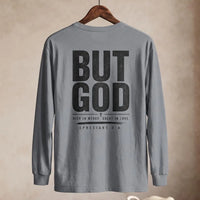 But God Long Sleeve Shirt, Trendy Christian Tee, Christian Streetwear, Faith Based Shirt, Religious Gift for Men, Christian Faith Apparel