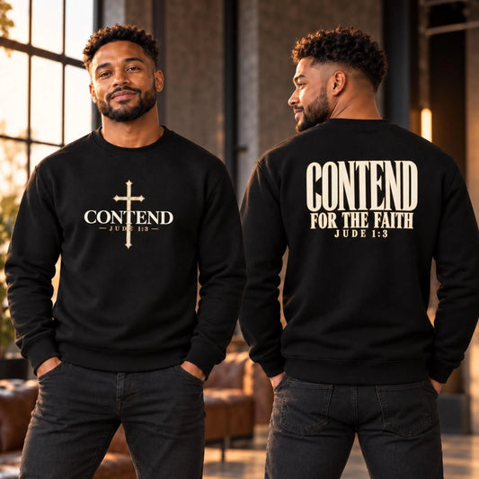 Contend for the Faith Christian Sweatshirt, Jude 1:3 Men’s Crewneck, Bible Verse Pullover, Faith Gift for Him