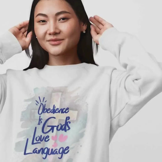 Christian Comfort Colors Sweatshirt – “Obedience Is God’s Love Language” – Faith Inspired Gift - Christian Faith Apparel - Faith Based Top
