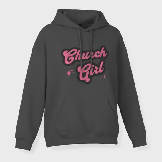 Church Girl Hoodie – Christian Faith Hoodie for Women, Cute Church Sweatshirt, Christian Apparel, Faith Based Hoodie, Religious Gift for Her